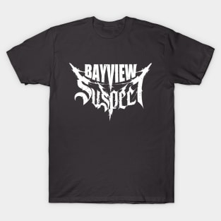 Bayview Suspect T-Shirt